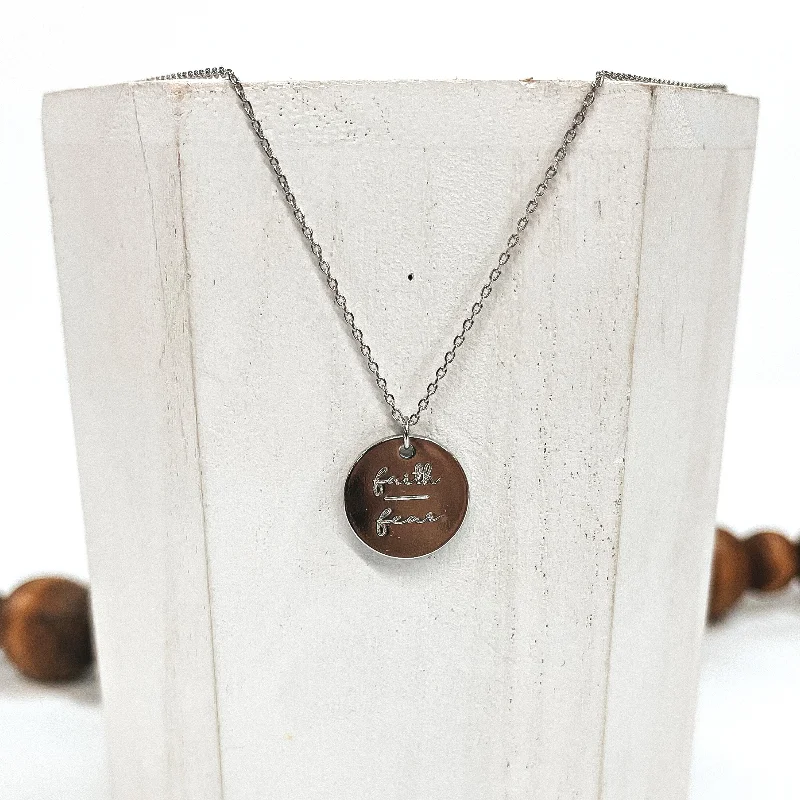 Silver Tone Necklace with Faith Over Fear Pendant